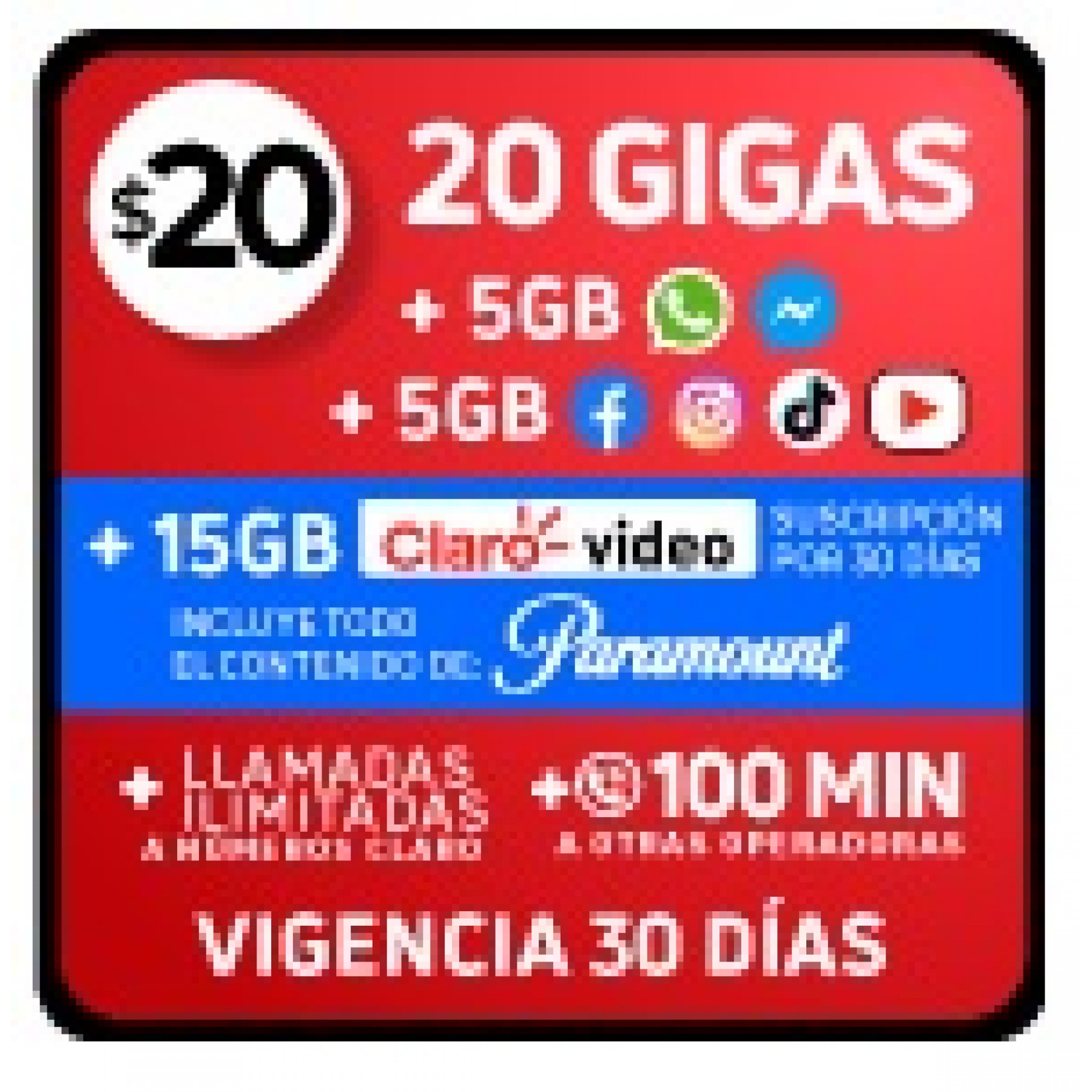 20 GB libres + 5 GB Facebook/ Instagram/ TikTok/ Youtube + 5 GB WhatsApp/ Messenger + 15 GB CLARO VIDEO + Llamadas ilim a números Claro + 100 MIN otras operadoras x 30 DÍAS 20 GB libres + 5 GB Facebook/ Instagram/ TikTok/ Youtube + 5 GB WhatsApp/ Messenger + 15 GB CLARO VIDEO + Llamadas ilim a números Claro + 100 MIN otras operadoras x 30 DÍAS
